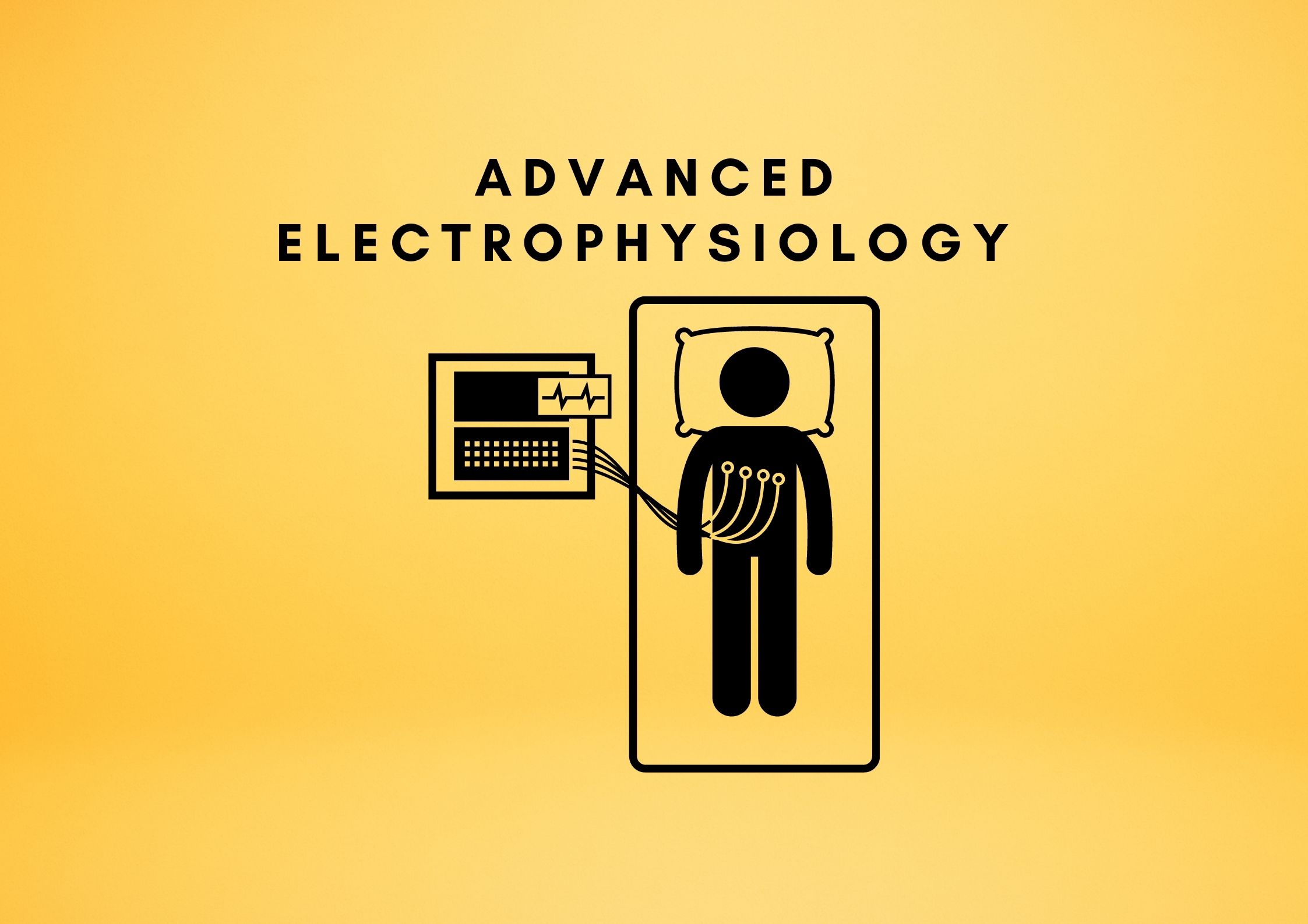 Advanced Electrophysiology